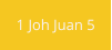 1 Joh Juan 5